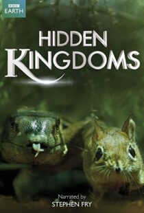 دانلود مستند Hidden Kingdoms77896-246083788