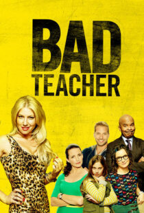 دانلود سریال Bad Teacher83882-65253251