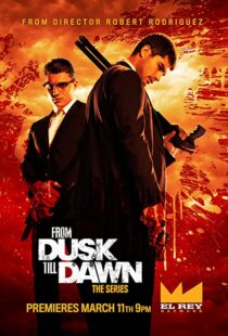 دانلود سریال From Dusk Till Dawn: The Series81267-616503704