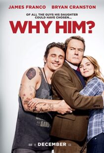 دانلود فیلم Why Him? 201685106-349289343