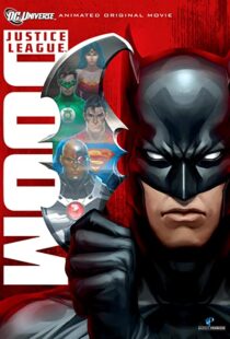 دانلود انیمیشن Justice League: Doom 201284633-260097976
