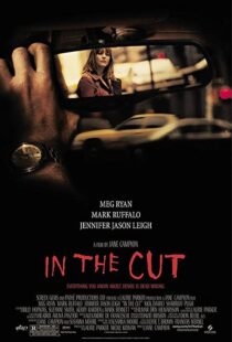 دانلود فیلم In the Cut 200384595-758800030
