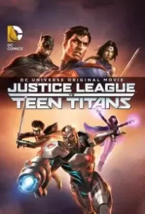 دانلود انیمیشن Justice League vs. Teen Titans 201687129-1713404694
