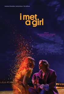 دانلود فیلم I Met a Girl 202090633-641163712