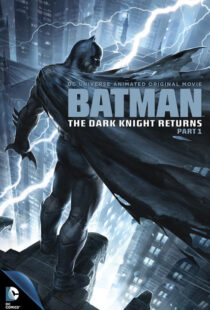 دانلود انیمیشن Batman: The Dark Knight Returns, Part 1 201288621-337624309