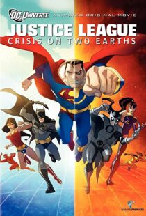 دانلود انیمیشن Justice League: Crisis on Two Earths 201089995-2011292150