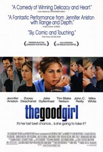 دانلود فیلم The Good Girl 200287522-970467663