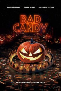 دانلود فیلم Bad Candy 202090547-1688985066