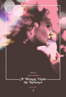 دانلود فیلم A Woman Under the Influence 197487027-1252495548