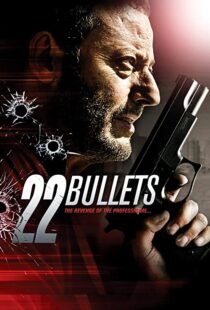 دانلود فیلم 22 Bullets 201087254-635013036
