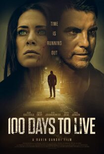 دانلود فیلم 100 Days to Live 201997811-684833353