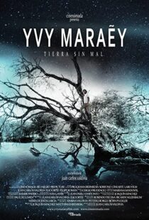 دانلود فیلم Yvy Maraey 201393598-830363260