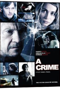 دانلود فیلم A Crime 200696680-1628579708