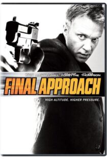 دانلود فیلم Final Approach 200794769-868670795