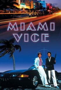 دانلود سریال Miami Vice96027-1422471650