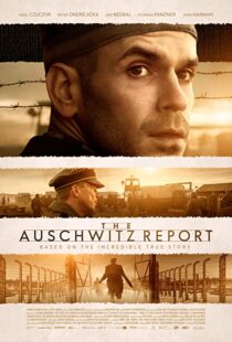دانلود فیلم The Auschwitz Report 202199443-1252959893