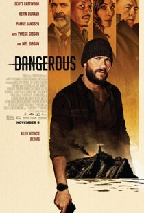 دانلود فیلم Dangerous 202192482-1671587754
