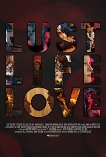 دانلود فیلم Lust Life Love 202198448-1673538800