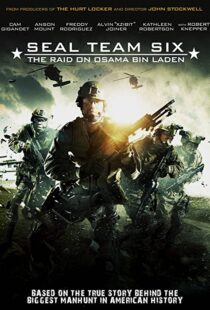 دانلود فیلم Seal Team Six: The Raid on Osama Bin Laden 201293989-1786551100