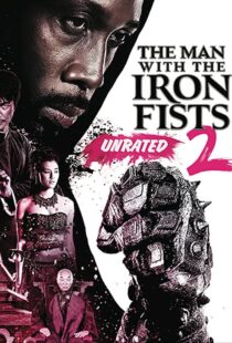 دانلود فیلم The Man with the Iron Fists 2 201595795-1347272982