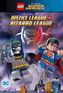 دانلود انیمیشن Lego DC Comics Super Heroes: Justice League vs. Bizarro League 201592089-1531511127