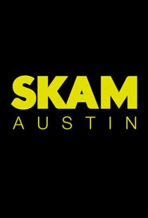 دانلود سریال SKAM Austin93900-1011485535