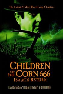 دانلود فیلم Children of the Corn 666: Isaac’s Return 199992627-448495601
