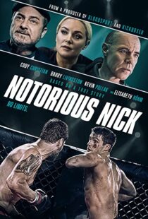 دانلود فیلم Notorious Nick 202194362-682312693