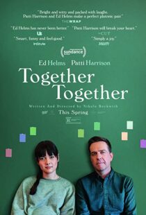 دانلود فیلم Together Together 202198145-1811251449