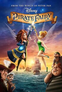 دانلود انیمیشن The Pirate Fairy 201497327-1916952197