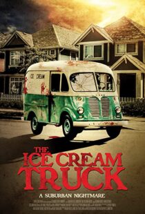 دانلود فیلم The Ice Cream Truck 201799218-1210827130