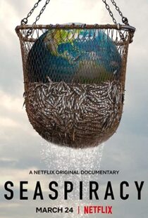 دانلود مستند Seaspiracy 202195711-1373917784