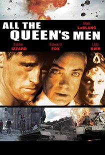 دانلود فیلم All the Queen’s Men 2001105317-539487445