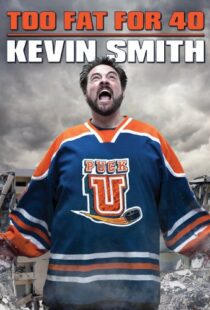 دانلود مستند Kevin Smith: Too Fat for 40! 2010103309-1312154179