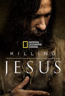 دانلود فیلم Killing Jesus 2015108116-2069649539