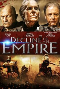 دانلود فیلم Decline of an Empire 2014106525-844228892