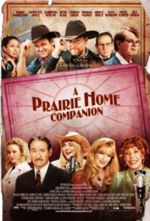 دانلود فیلم A Prairie Home Companion 2006105688-363578367