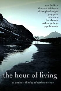 دانلود فیلم The Hour of Living 2012101176-1334769875