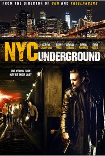 دانلود فیلم N.Y.C. Underground 2013106187-1257234771