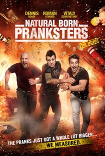 دانلود فیلم Natural Born Pranksters 2016109280-747503729