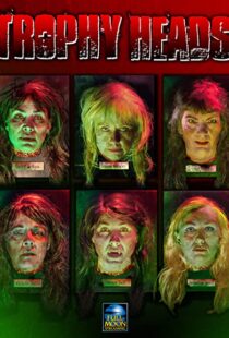 دانلود فیلم Trophy Heads 2014108179-2104800660