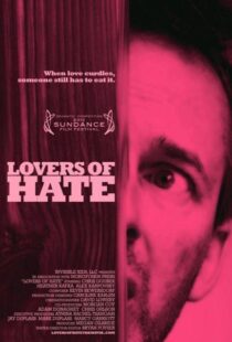 دانلود فیلم Lovers of Hate 2010103416-1846359684