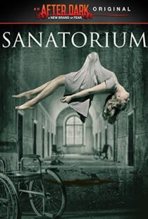 دانلود فیلم Sanatorium 2013106999-622609263