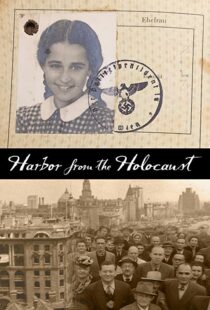 دانلود مستند Harbor from the Holocaust 2020102405-727025386