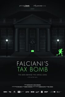 دانلود مستند Falciani’s Tax Bomb: The Man Behind the Swiss Leaks 2015104132-1494827754