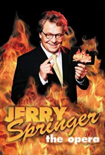 دانلود فیلم Jerry Springer: The Opera 2005102465-821878720