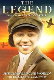 دانلود مستند The Legend: The Bessie Coleman Story 2018104042-512802900
