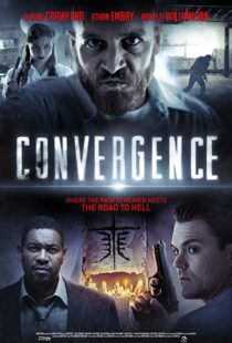 دانلود فیلم Convergence 2017108925-989136583