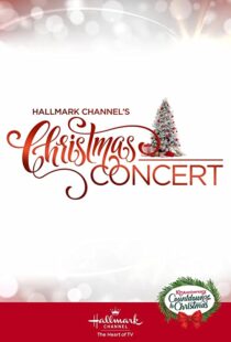 دانلود فیلم Hallmark Channel’s Christmas Concert 2019102207-1381905080