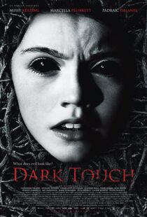 دانلود فیلم Dark Touch 2013107165-1665451728